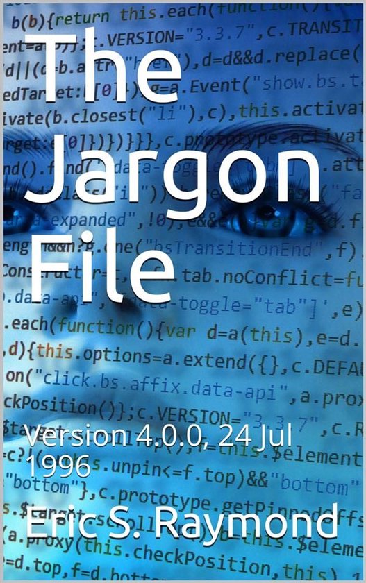 The Jargon File, Version 4.0.0, 24 Jul 1996 - cover