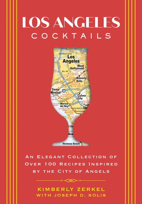 City Cocktails- Los Angeles Cocktails - cover