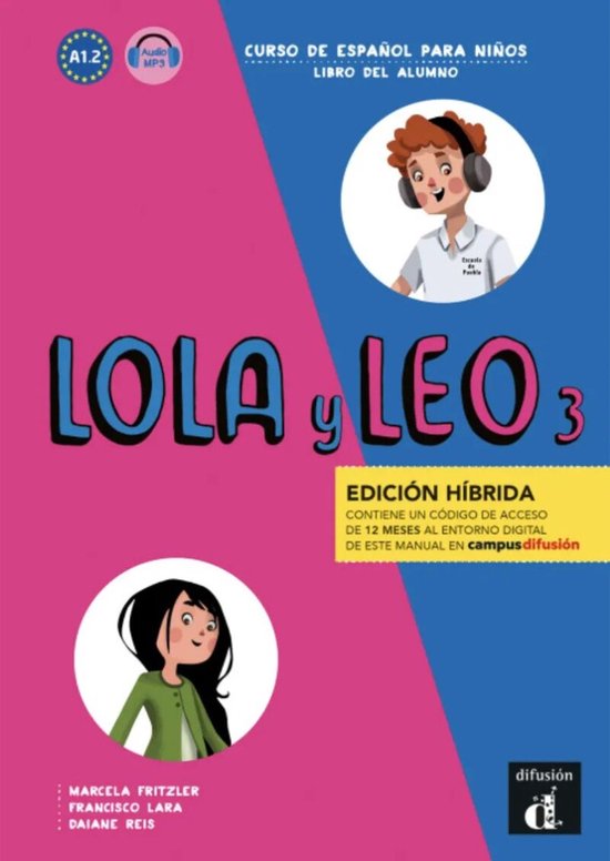 Couverture du livre 'Lola y Leo 3' avec des illustrations stylisées d'un garçon et d'une fille, et le titre en gros caractères.