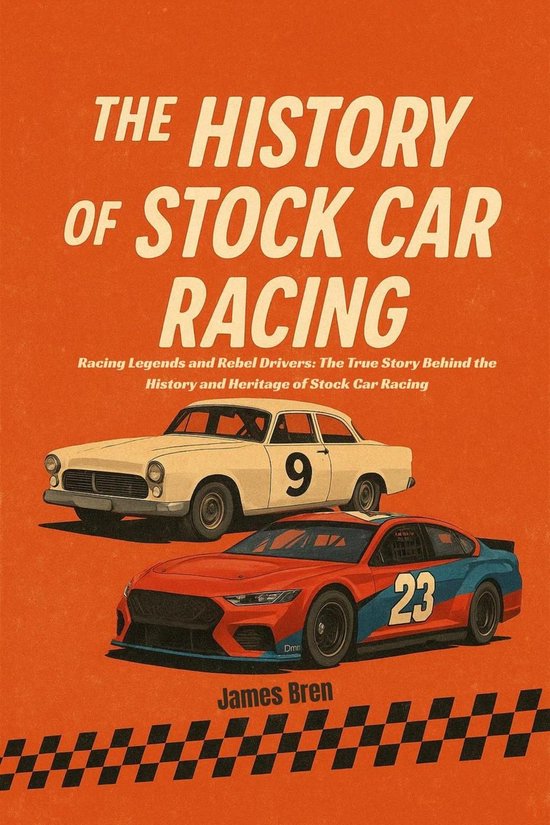 The History of Stock Car Racing - cover