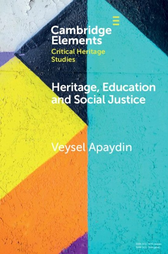Elements in Critical Heritage Studies - Heritage, Education  ... - cover