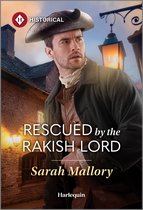 Rescued by the Rakish Lord