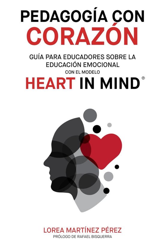 Pedagogía con corazón: Guía para educadores sobre la educ ... - cover