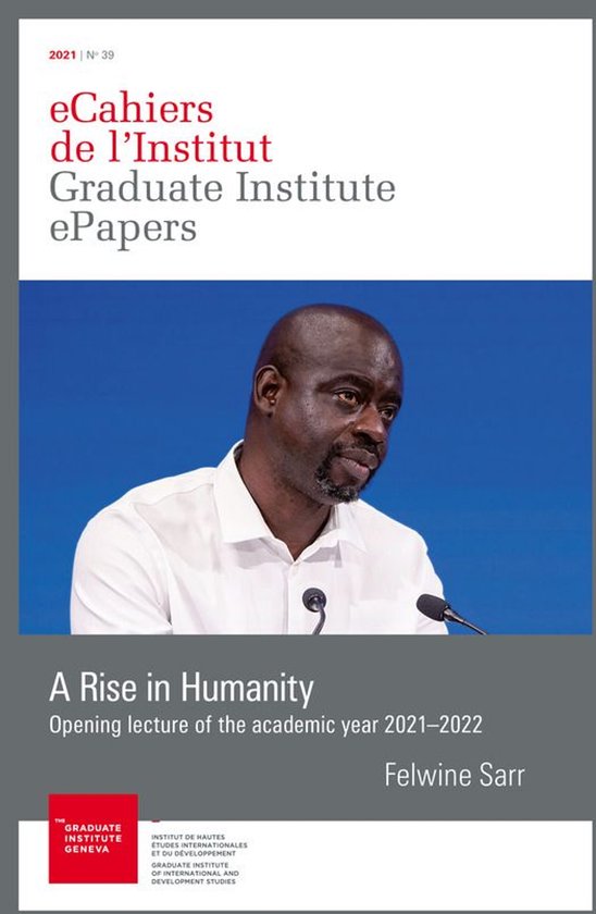 eCahiers de l’Institut - A Rise in Humanity