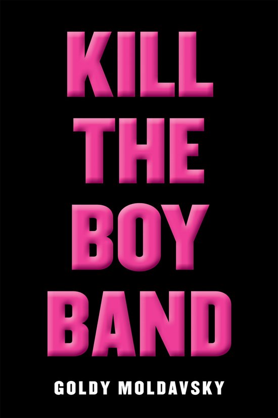 Kill the Boy Band - cover