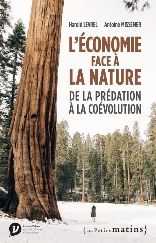 Essais - L'économie face à la nature : de la prédation à ... - cover