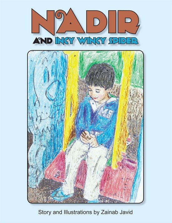 Nadir and Incy Wincy Spider - cover