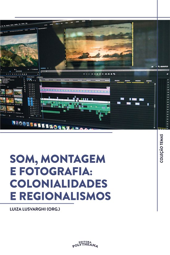 Temas 2 - Som, Montagem e Fotografia: Colonialidades e Regio ... - cover
