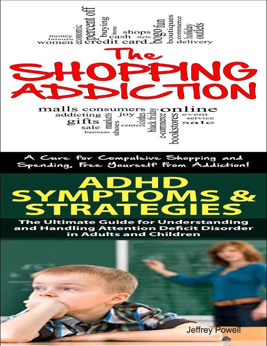 Shopping Addiction & Adhd Symptoms & Strategies - cover