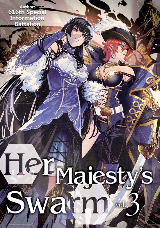 Her Majesty's Swarm 3 - Her Majesty's Swarm: Volume 3 - cover