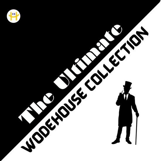 The Ultimate Wodehouse Collection - cover