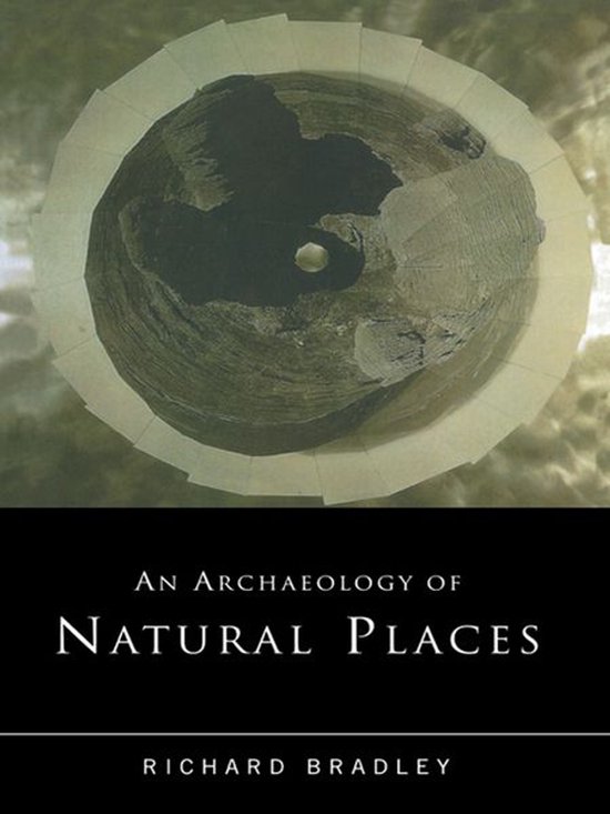 An Archaeology of Natural Places - cover