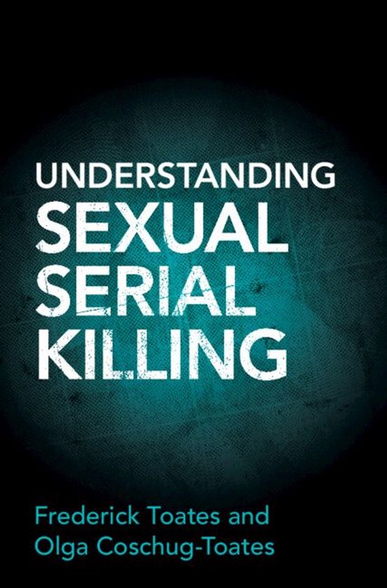 Understanding Sexual Serial Killing - cover