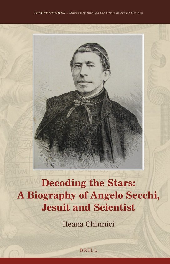 Jesuit Studies16- Decoding the Stars: A Biography of Angelo  ... - cover