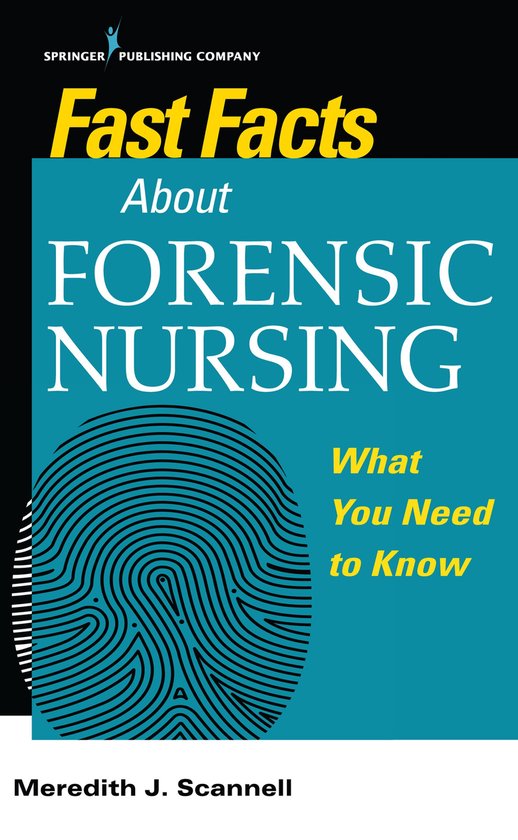 Fast Facts - Fast Facts About Forensic Nursing - cover