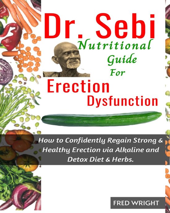 Dr. Sebi Nutritional Guide for Erectile Dysfunction - cover