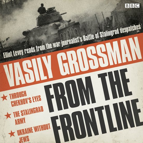 Vasily Grossman From The Front Line - cover