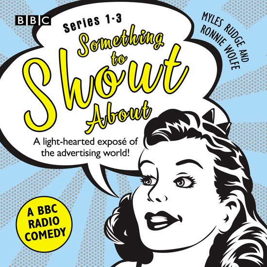 Something to Shout About: Series 1-3: A BBC Radio Comedy - cover