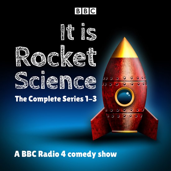 It Is Rocket Science: The Complete Series 1-3 - cover