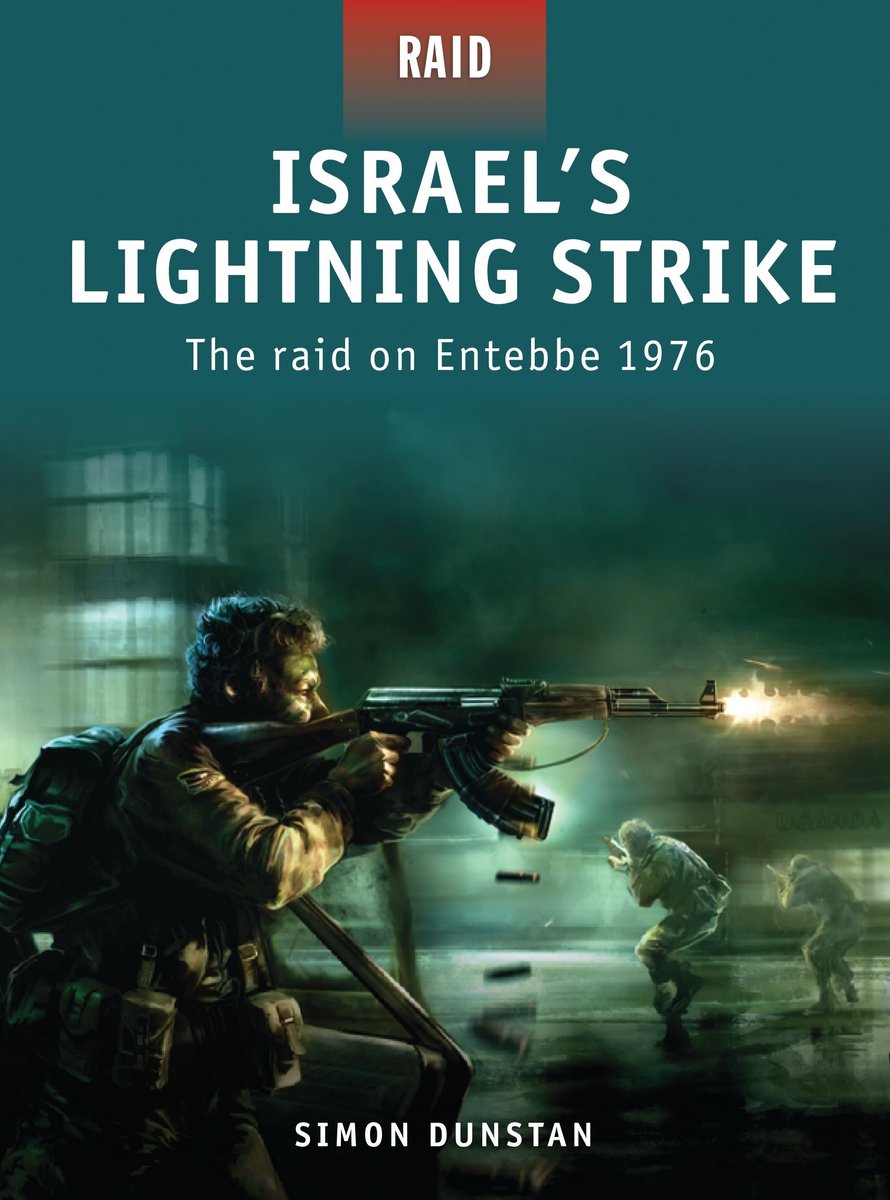 Omslag van Israel's Lightning Strike - the Raid on Entebbe 1976