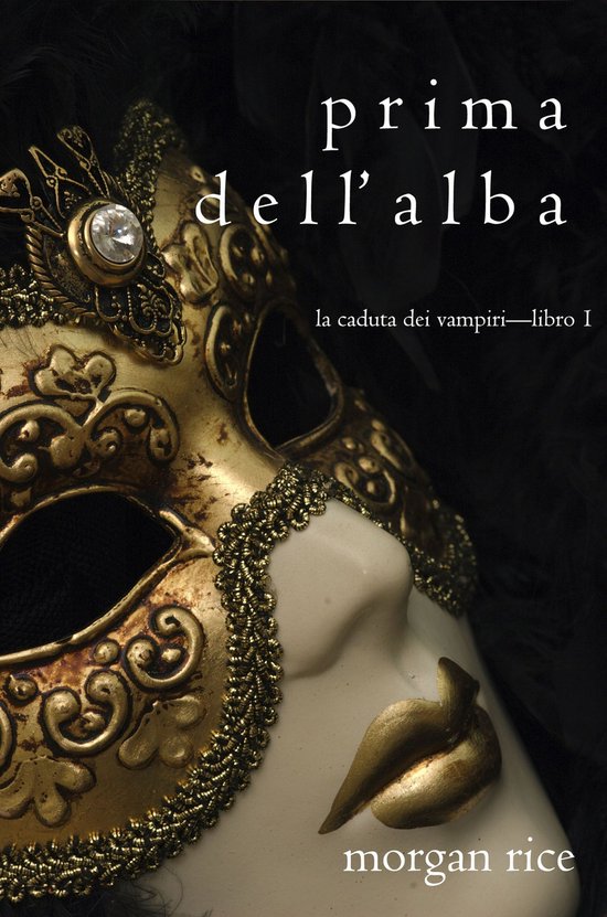 La Caduta dei Vampiri 1 - Prima dell’Alba (La Caduta dei V ... - cover