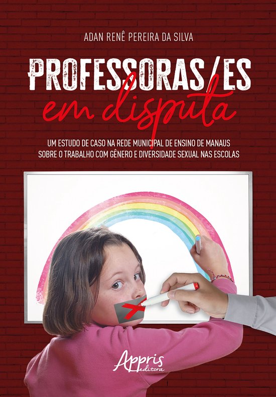 Professoras/ES em Disputa: Um Estudo de Caso na Rede Municip ... - cover