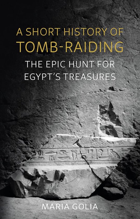 A Short History of Tomb-Raiding - cover