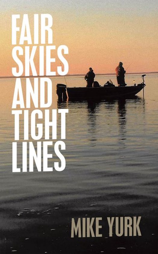 Fair Skies And Tight Lines - cover