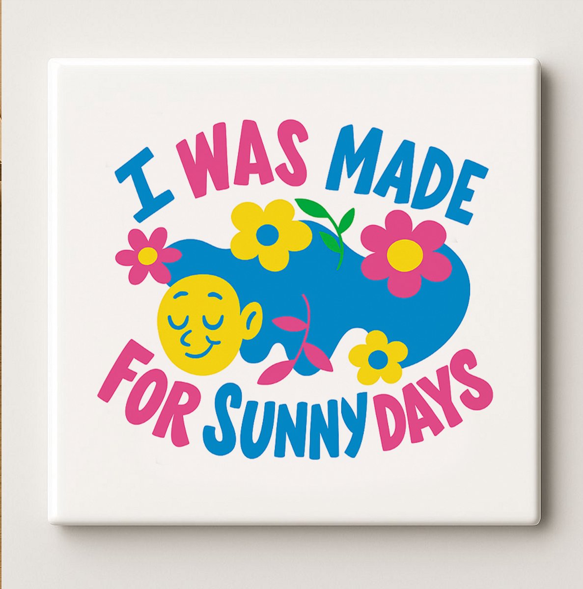 Nevolis Sunny Days Tegel – “I Was Made for Sunny Days” Kleurrijk Bloemdesign – 15x15 cm Keramische Wanddecoratie – Vrolijk Cadeau voor Zomerliefhebbers & Woondecoratie Multi Color