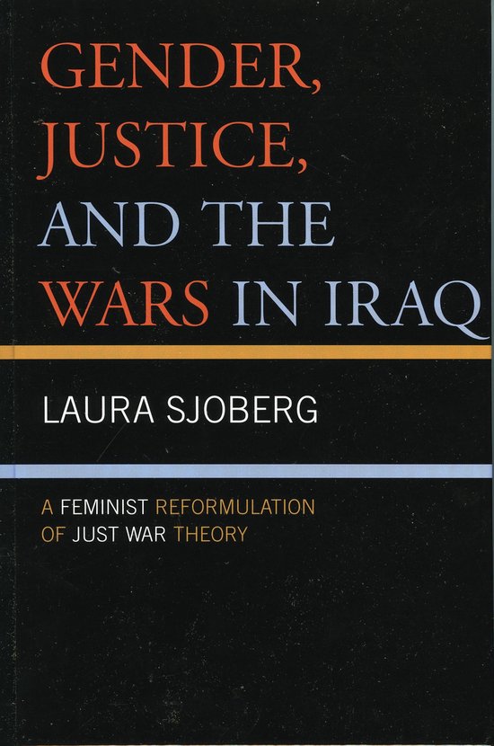 Gender, Justice, and the Wars in Iraq - cover