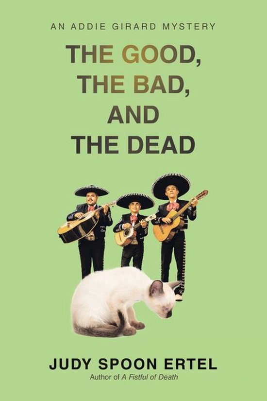 The Good, The Bad, And The Dead - cover