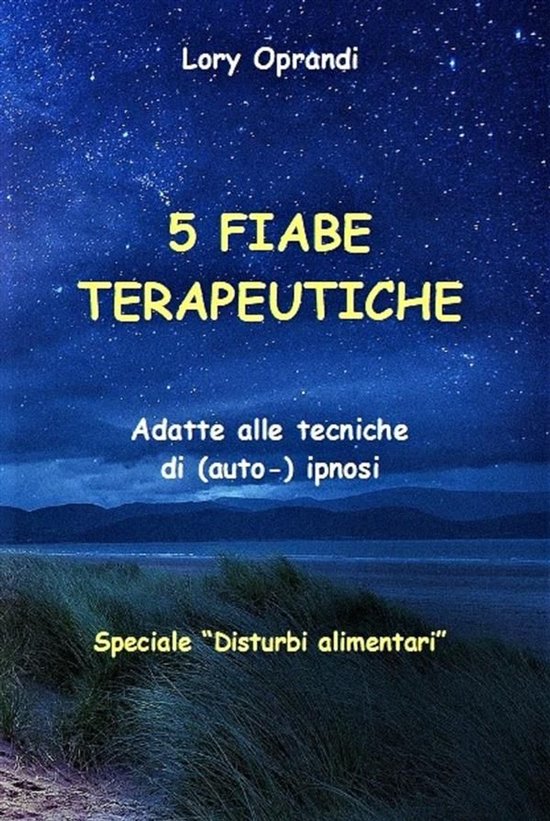FIABE TERAPEUTICHE italiano 2 - 5 Fiabe terapeutiche (specia ... - cover