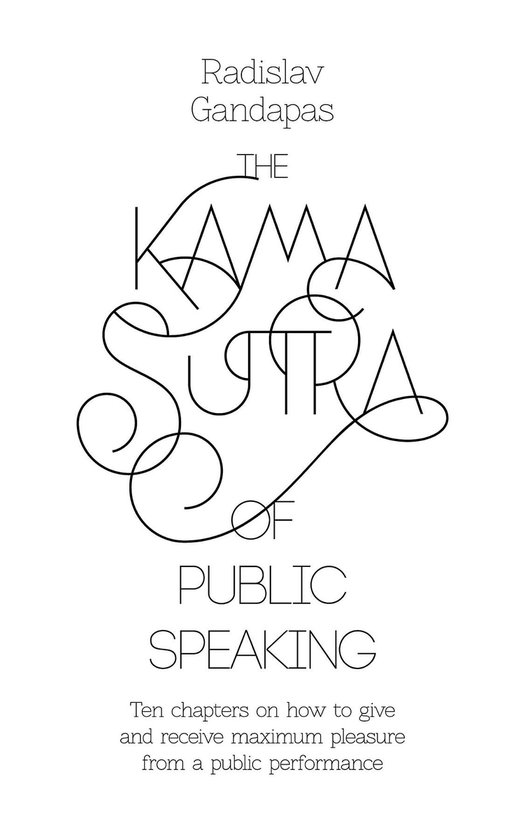 The Kama Sutra of Public Speaking - cover