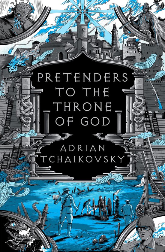 Couverture du livre "Pretenders to the Throne of God" par Adrian Tchaikovsky, avec une ville fantastique et des personnages.