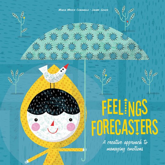 Emotional Ecology - Feelings Forecasters - cover