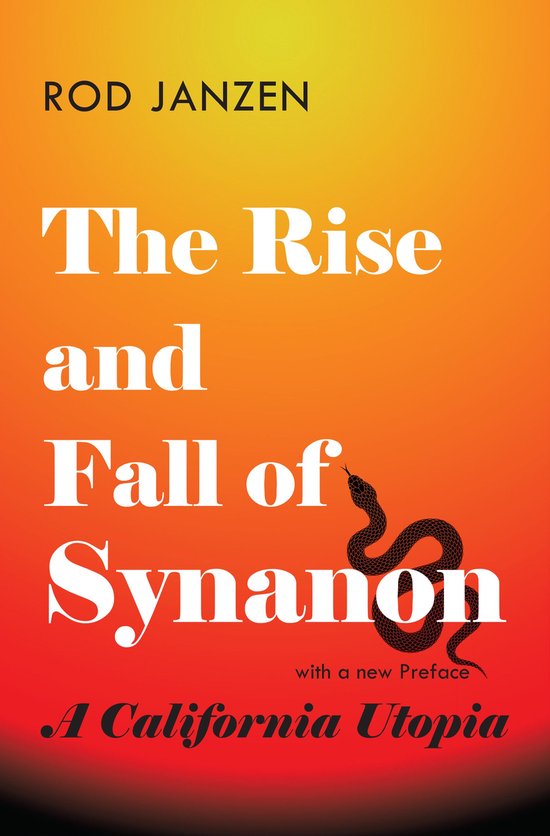 The Rise and Fall of Synanon - cover