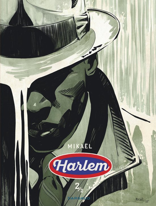 Harlem 2 - Harlem - Tome 2