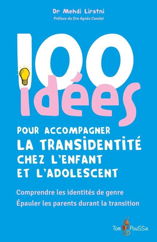 100 Idées pour - 100 idées pour accompagner la transidenti ... - cover