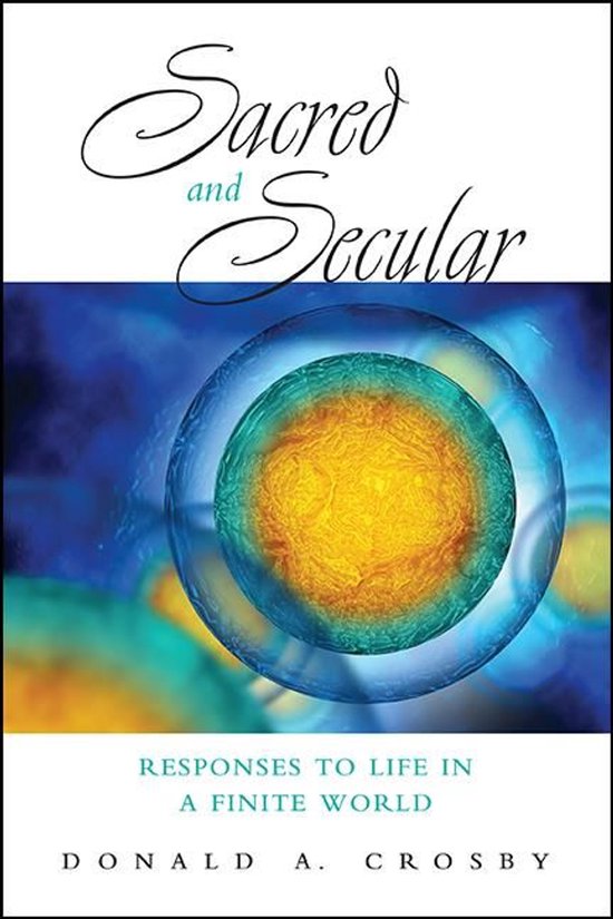 Boekomslag: "Sacred and Secular" met een abstracte afbeelding van een cel in blauw, groen en goud.