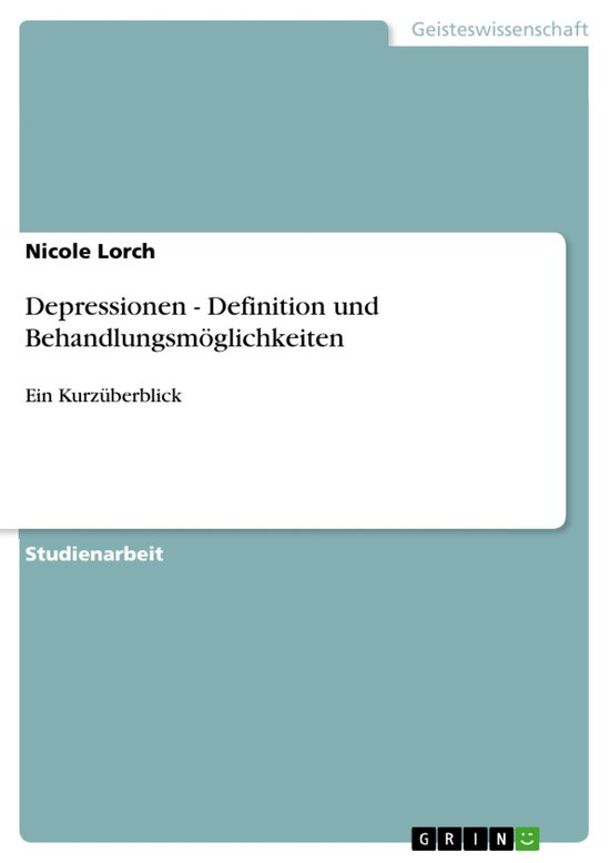 Depressionen - Definition Und Behandlungsm�Glichkeiten - cover