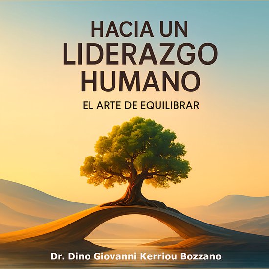 Hacia un liderazgo humano - cover
