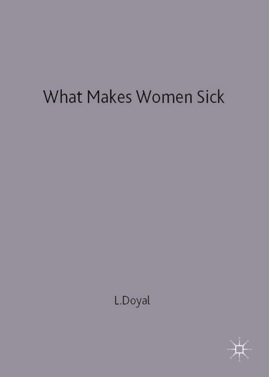 What Makes Women Sick - cover