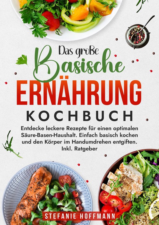 Das große Basische Ernährung Kochbuch - cover