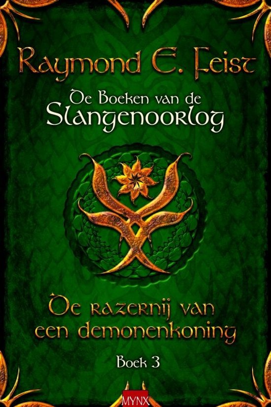 9789089680907 - Boeken Van De Slangenoorlog 03 De Razernij Van Een Demonenkoning