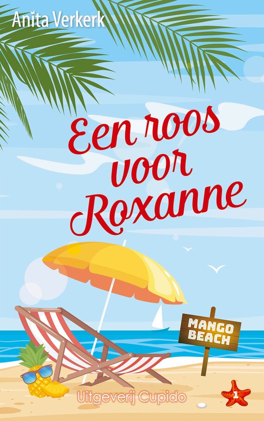 Mango Beach Curaçao 1 - Een roos voor Roxanne - cover