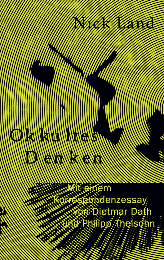 Boek met een gele achtergrond met zwarte cirkelvormige lijnen en zwarte abstracte vormen. Titel: Okkultes Denken.