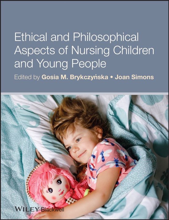 Ethical and Philosophical Aspects of Nursing Children and Yo ... - cover