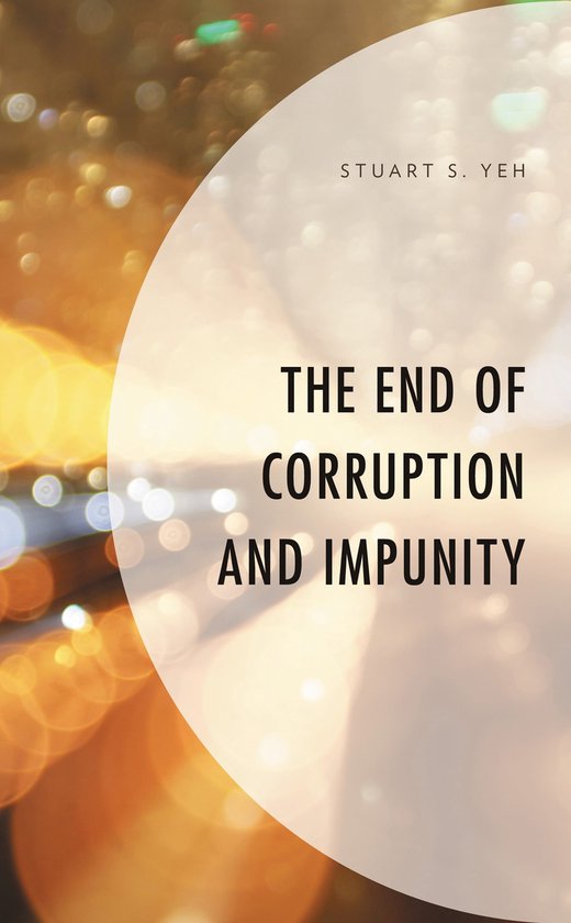 The End of Corruption and Impunity - cover
