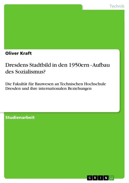 Dresdens Stadtbild in den 1950ern - Aufbau des Sozialismus? - cover