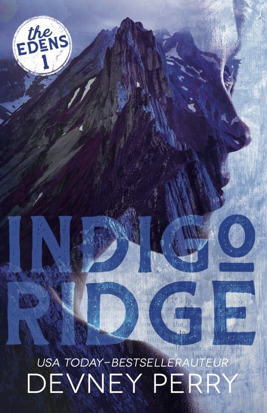 The Edens 1 - Indigo Ridge - cover